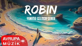 Robin - Yanıma Gelmen Gerek (Official Audio)