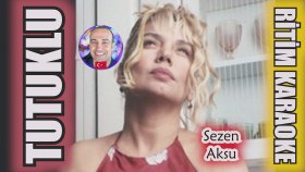 Tutuklu - Sezen Aksu - Ritim Karaoke Orijinal Trafik (Türkçe Pop)