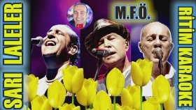 Sarı Laleler - M.F.Ö - Ritim Karaoke Orijinal Trafik (Türkçe Pop)