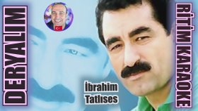 Deryalım - İbrahim Tatlıses - Ritim Karaoke Orijinal Trafik (Uşşak Halay 2/4 Fantezi Türkü)