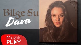 Bilge Su - Dava (Official Lyric Video)