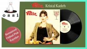 Yeliz - Kristal Kadeh (Orjinal Plak Kayıtları)