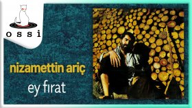 Nizamettin Aric - Ey Fırat