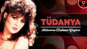Tüdanya - Aldanma Mahsun Yüzüne (Official Audio)