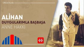 Alihan - Anne Hakkı (Official Audio)