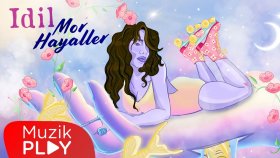 Idil - Mor Hayaller (Official Lyric Video)