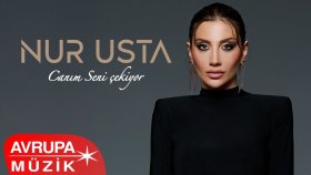 Nur Usta - Canım Seni Çekiyor (Official Audio)