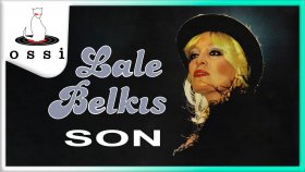 Lale Belkıs - Son