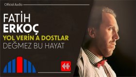 Fatih Erkoç - Değmez Bu Hayat