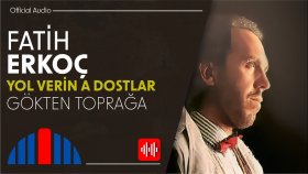 Fatih Erkoç - Gökten Toprağa