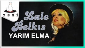 Lale Belkıs - Yarım Elma