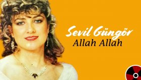 Sevil Güngör - Allah Allah | Orijinal Plak Kayıtları