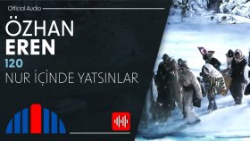 Özhan Eren - Nur İçinde Yatsınlar