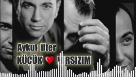 Aykut ilter - Küçük Hırsızım