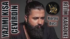 Yazımı Kışa Çevirdin - Koray Avcı - Ritim Karaoke (Kırşehir Hicaz Majör 4/4 Beste Neşet 