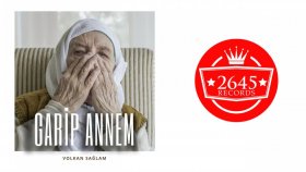 Volkan Sağlam - Garip Annem