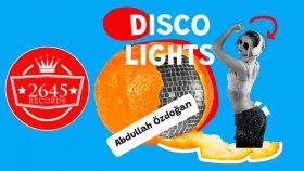 Abdullah Özdoğan - Disco Lights