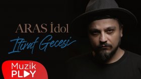 ARAS İdol - İtiraf Gecesi (Official Lyric Video)