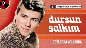 Dursun Salkım - Gözlerim Yollarda | Orijinal Plak Kayıtları