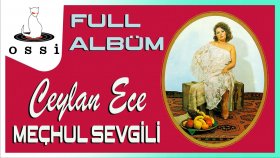 Ceylan Ece - Mechul Sevgili (Kesintisiz Full Album)