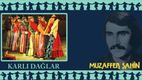 Muzaffer Sahin - Karlı Daglar