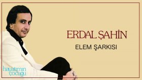 Erdal Sahin - Elem Sarkısı