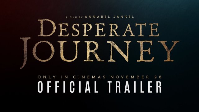 Desperate Journey (2025) Fragman