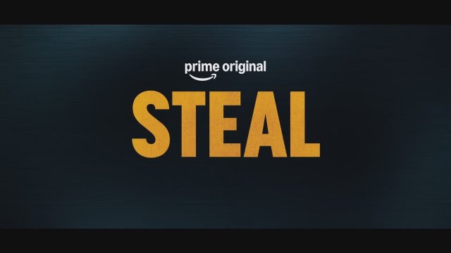 Steal (2026) Fragman