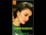 Canan Başkaya - Dost Cemalin Benzer Güneşe Aya