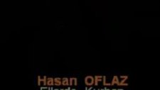 Hasan Oflaz - Ellerde Kurban_