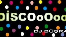 Disco (Dj Büşra)remix