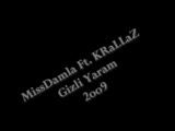 missdamla ft. krallaz - gizli yaram 2oo9