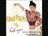 Ebru Polat - Aşk Bitti - Kalp Ayazı Albümünden - 2