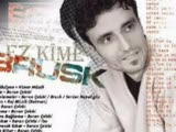 Brusk Tüzün - Keçka Delal 2007