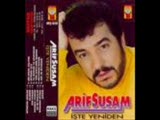 Arif Susam - İşte Yeniden Arif Susam - İşte Yeniden