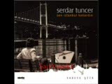 Serdar Tuncer - Sen İstanbul Kokardın Serdar Tuncer - Sen İstanbul Kokardın