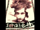 Sehabe - Sana Uyarsa Gel Buyur