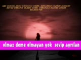 olmaz deme olmayan yok