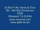 Dj Efe - Ft.mc Serok Dj Efe - Ft.mc Serok
