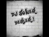 Dj Soner - Derler Dj Soner - Derler