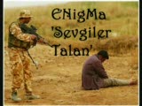 Enigma-Sevgiler Talan