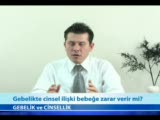 Gebelikte Cinsel İlişki Bebeğe Zarar Verir Mi?