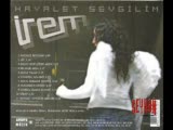 İrem - Nolur Beni Anla