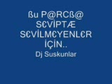 Dj,recep,ağlamam,ondan