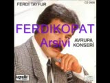 Ferdi Tayfur Nisan Yagmuru (Eski)