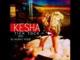 Kesha - Tiktok Edit Dj Murat Yıldız Kesha - Tiktok Edit Dj Murat Yıldız