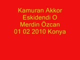 kamuran akkor & eskidendi o 01 02 2010 merdin