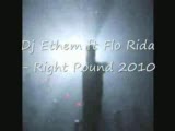 Dj Ethem Ft Flo Rida Right Round 2010