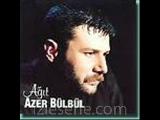 Azer Bülbül Üzülmedimki