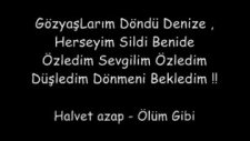 halvet azap - ölüm gibi 2010